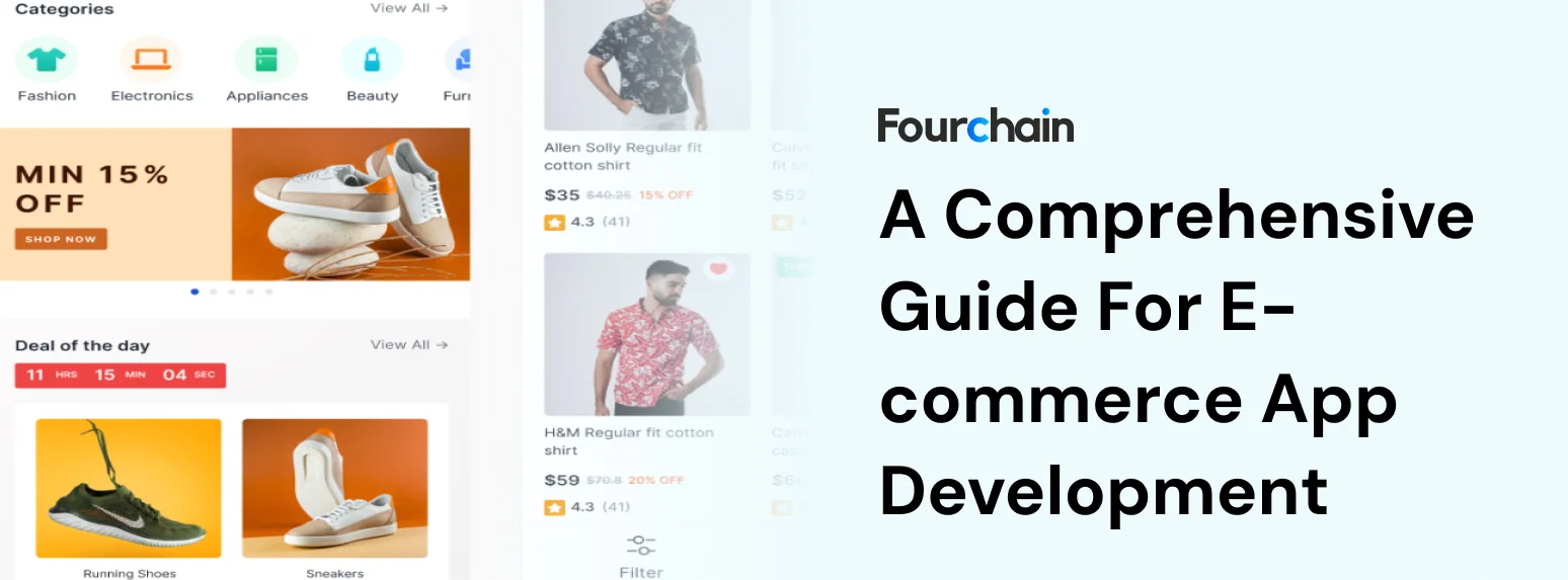 A Comprehensive Guide For E-commerce App Development