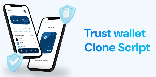 What Is A Trust Wallet Clone Script?