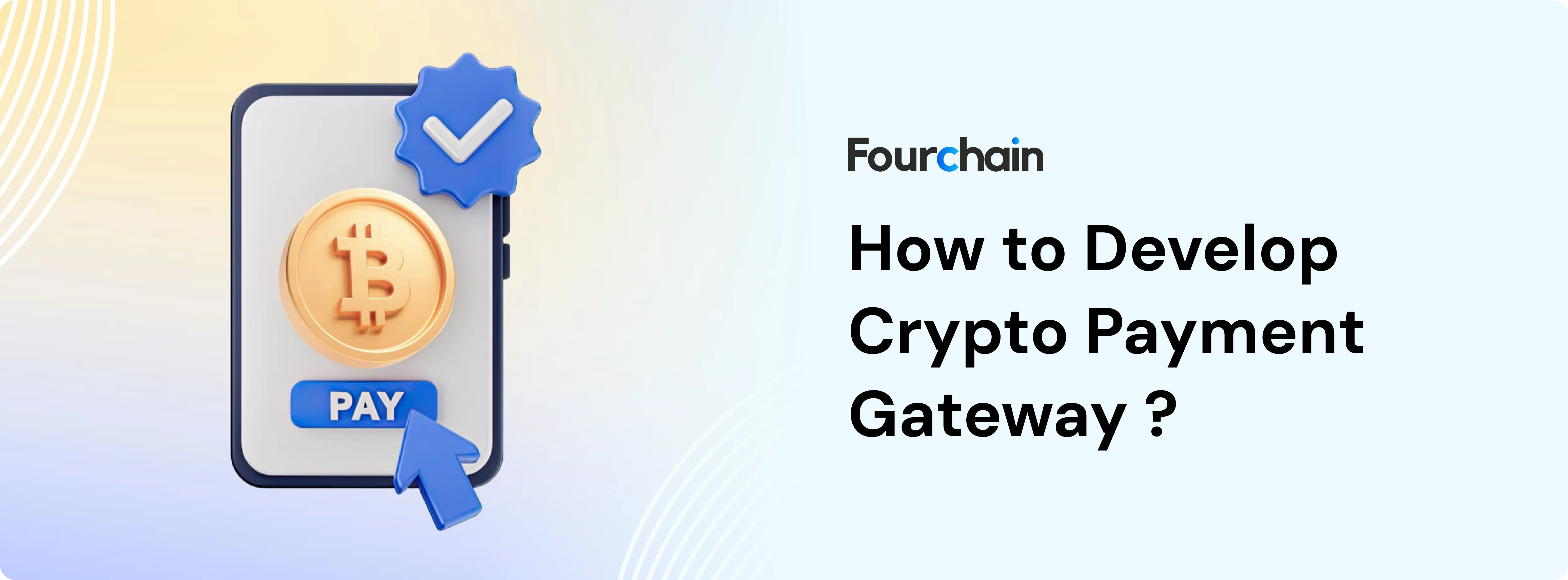 how-to-develop-crypto-payment-gateway